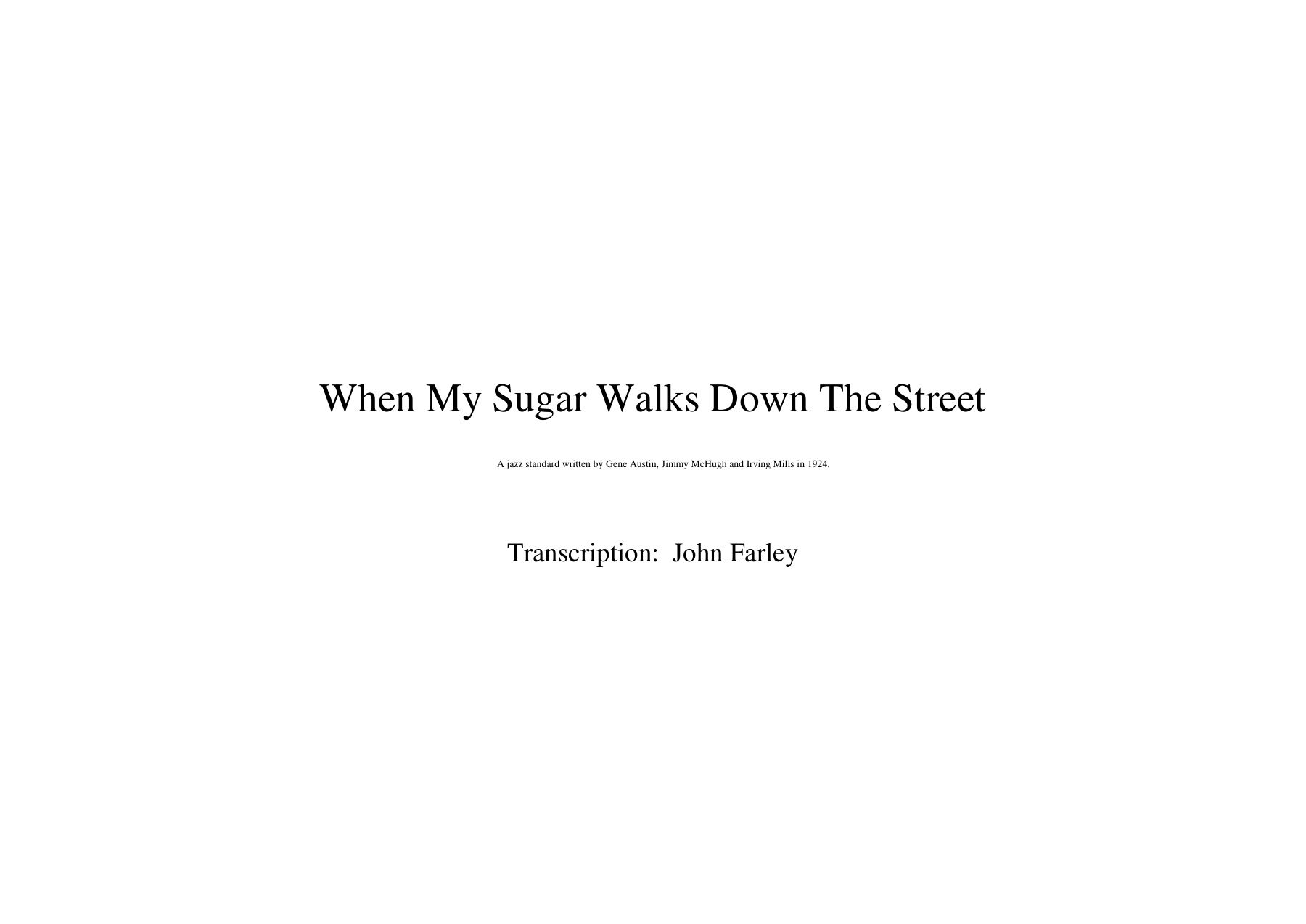 When My Sugar Walks Down The Sstreet (B.May) J.Farley — sheet music preview